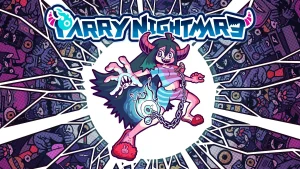 Parry Nightmare game ra mắt trên Nintendo Switch vào ngày 25 tháng 6