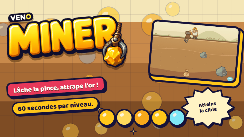 Partie de VENO Miner sur ordinateur avec le mineur et la pince qui balance