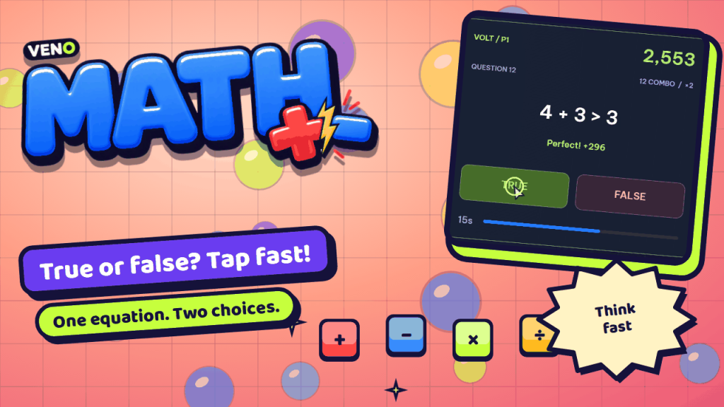 VENO Math question card showing 4 + 3 > 3 with the TRUE button tapped and Perfect +296