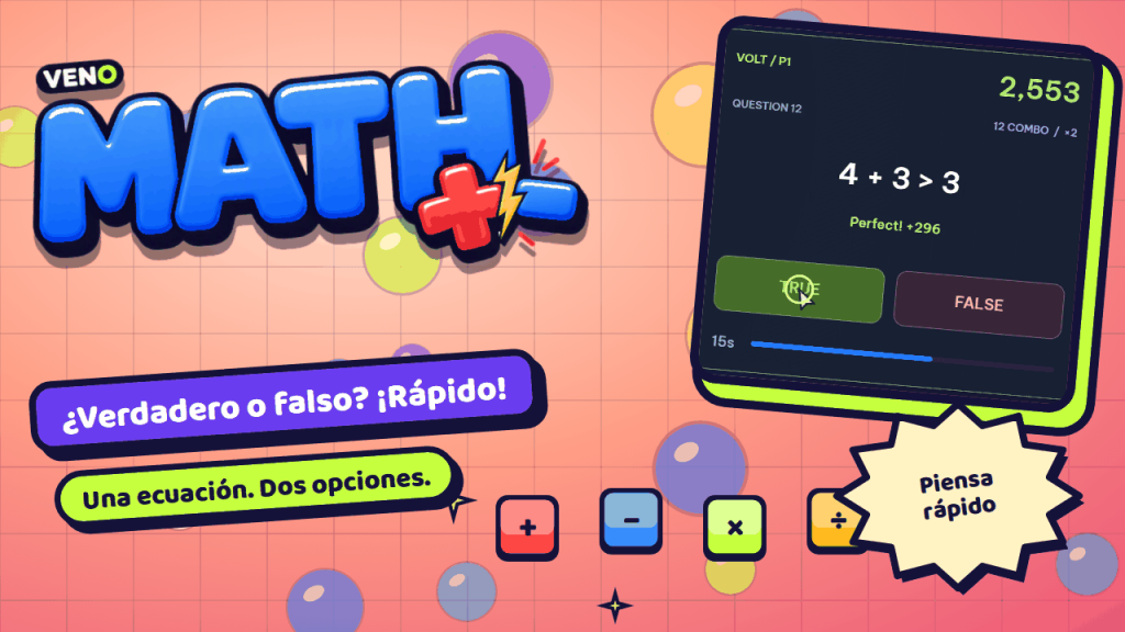 Tarjeta de VENO Math con 4 + 3 > 3, botón TRUE pulsado y Perfect +296
